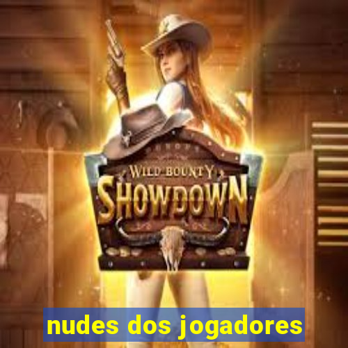 nudes dos jogadores